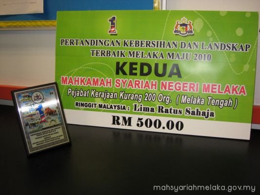 Anugerah Pertandingan Kebersihan dan Landskap terbaik peringkat Negeri Melaka 2010